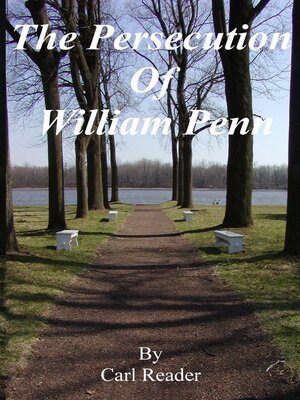 cover image of The Persecution of William Penn